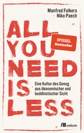 Cover: All you need is less - oekom verlag