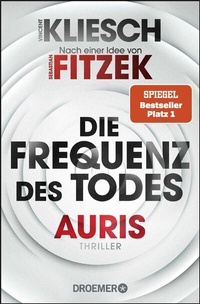 Enlarge image Cover: Auris - Die Frequenz des Todes - Droemer