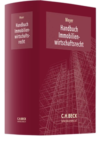 Abbildung von: Handbuch Immobilienwirtschaftsrecht - C.H.BECK