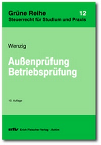 Abbildung von: Außenprüfung / Betriebsprüfung - Erich Fleischer Verlag