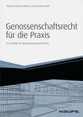 Cover: Genossenschaftsrecht f&uuml;r die Praxis - inkl. Arbeitshilfen online - Haufe-Lexware