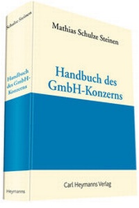 Abbildung von: Handbuch des GmbH-Konzerns - Carl Heymanns Verlag