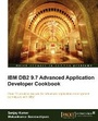 Cover: IBM DB2 9.7 Advanced Application Developer Cookbook - Packt Publishing