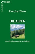 Abbildung von: Die Alpen - C.H.BECK