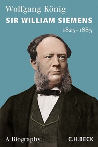 Abbildung von: Sir William Siemens - C.H.BECK