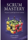 Cover: Scrum Mastery - Inspect & Adapt Ltd