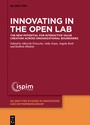 Cover: Innovating in the Open Lab - De Gruyter Oldenbourg