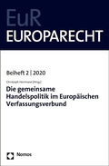 Cover: Die gemeinsame Handelspolitik im Europ&auml;ischen Verfassungsverbund - Nomos