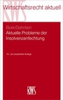 Cover: Aktuelle Probleme der Insolvenzanfechtung - RWS