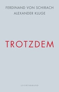 Cover: Trotzdem - Luchterhand Literaturverlag