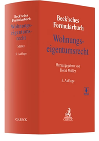 Abbildung von: Beck'sches Formularbuch Wohnungseigentumsrecht - C.H.BECK