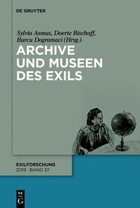 Abbildung von: Archive und Museen des Exils - De Gruyter