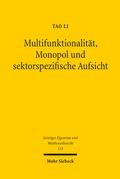 Cover: Multifunktionalit&auml;t, Monopol und sektorspezifische Aufsicht - Mohr Siebeck