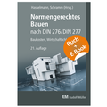 Cover: Normengerechtes Bauen nach DIN 276/DIN 277  - Rudolf M&uuml;ller Verlag