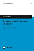 Cover: Schwarz-gelbe Reformen im Bund - Nomos