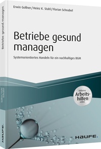 Abbildung von: Betriebe gesund managen - Haufe-Lexware