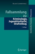 Cover: Fallsammlung zu Kriminologie, Jugendstrafrecht, Strafvollzug - Springer