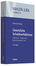 Cover: Gesetzliche Schuldverh&auml;ltnisse - Vahlen