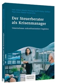 Abbildung von: Der Steuerberater als Krisenmanager - Schäffer-Poeschel