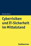 Cover: Cyberrisiken und IT-Sicherheit im Mittelstand - Kohlhammer