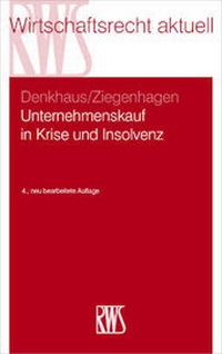 Abbildung von: Unternehmenskauf in Krise und Insolvenz - RWS