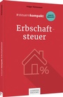 Bild: #steuernkompakt Erbschaftsteuer - Schäffer-Poeschel