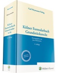 Cover: K&ouml;lner Formularbuch Grundst&uuml;cksrecht - Carl Heymanns Verlag