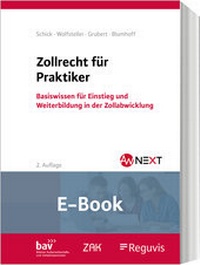 Abbildung von: Zollrecht für Praktiker (E-Book) - Reguvis Fachmedien