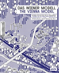 Enlarge image Cover: Das Wiener Modell - JOVIS Verlag
