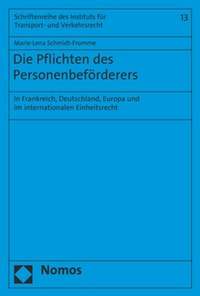 Abbildung von: Die Pflichten des Personenbeförderers - Nomos
