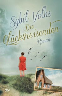 Abbildung von: Die Glücksreisenden - dtv