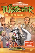 Cover: Fl&auml;tscher - Von Lehrern umzingelt - dtv