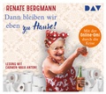 Cover: Dann bleiben wir eben zu Hause! Mit der Online-Omi durch die Krise - Der Audio Verlag