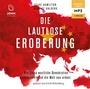 Cover: Die lautlose Eroberung - John Verlag