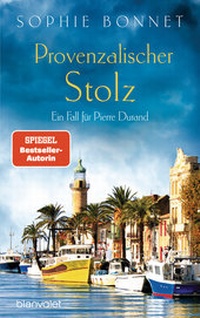 Abbildung von: Provenzalischer Stolz - Blanvalet