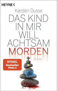 Abbildung von: Das Kind in mir will achtsam morden - Heyne