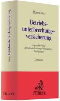 Abbildung von: Betriebsunterbrechungsversicherung - C.H.BECK