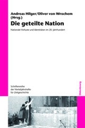 Cover: Die geteilte Nation - De Gruyter Oldenbourg