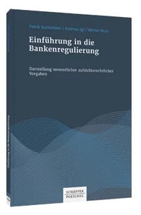 Abbildung von: Einführung in die Bankenregulierung - Schäffer-Poeschel