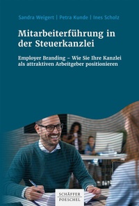 Abbildung von: Mitarbeiterführung in der Steuerkanzlei - Schäffer-Poeschel