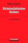 Cover: Kriminalistisches Denken - Kriminalistik Verlag