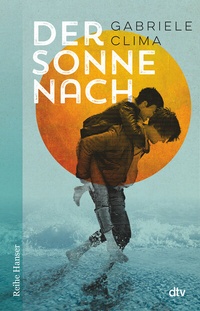 Enlarge image Cover: Der Sonne nach - dtv