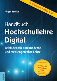 Enlarge image Cover: Handbuch Hochschullehre Digital - Tectum Wissenschaftsverlag