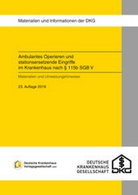Abbildung von: Ambulantes Operieren und stationsersetzende Eingriffe im Krankenhaus - Kohlhammer