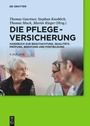 Cover: Die Pflegeversicherung - De Gruyter