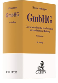 Abbildung von: Gesetz betreffend die Gesellschaften mit beschränkter Haftung: GmbHG - C.H.BECK