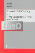 Cover: Restschuldbefreiung und Verbraucherinsolvenzverfahren - Luchterhand