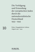 Cover: Die Verfolgung und Ermordung der europ&auml;ischen Juden durch das nationalsozialistische Deutschland 1933-1945  - De Gruyter Oldenbourg