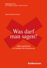 Abbildung von: Was darf man sagen? - Kohlhammer