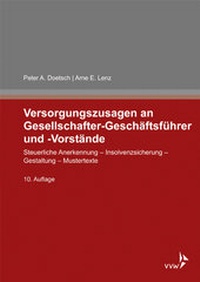 Abbildung von: Versorgungszusagen an Gesellschafter-Geschäftsführer und -Vorstände - VVW Verlag Versicherungswirtschaft